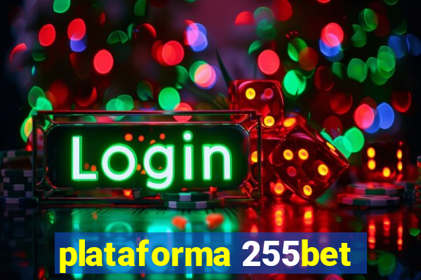 plataforma 255bet